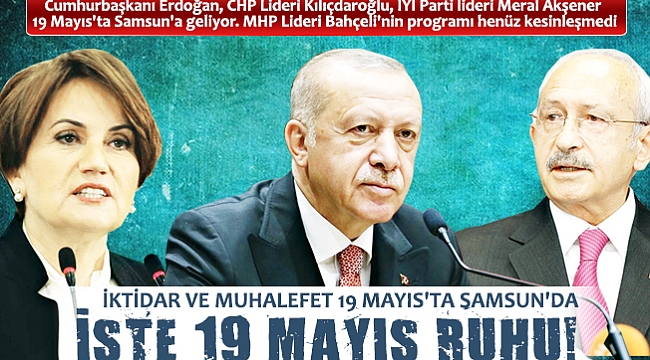 İŞTE 19 MAYIS RUHU!