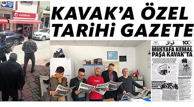 KAVAK’A ÖZEL  TARİHİ GAZETE