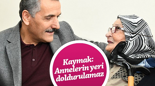 Kaymak'tan Anneler Günü mesajı