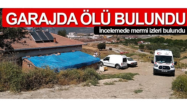 Garajda ölü bulundu