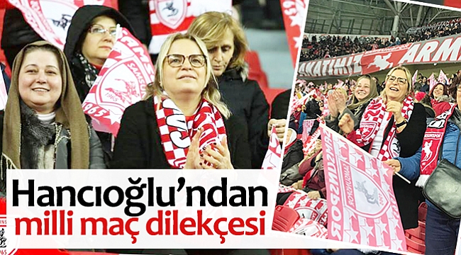 Hancıoğlu’ndan milli maç dilekçesi