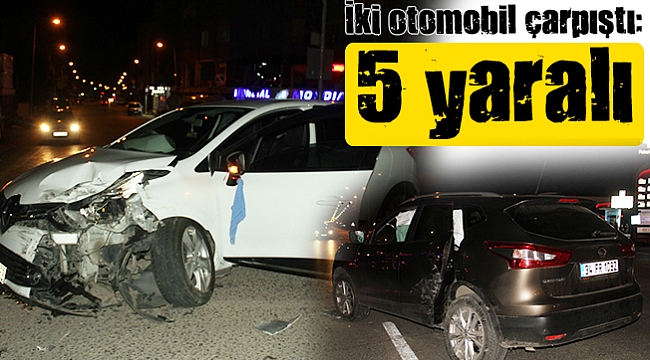 İki otomobil çarpıştı: 5 yaralı