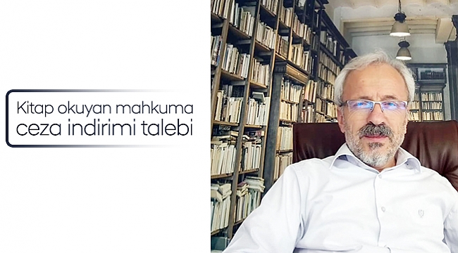 Kitap okuyan mahkuma  ceza indirimi talebi