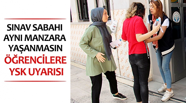 ÖĞRENCİLERE  YSK UYARISI