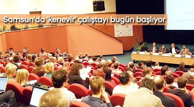 Samsun'da 'kenevir' çalıştayı bugün başlıyor
