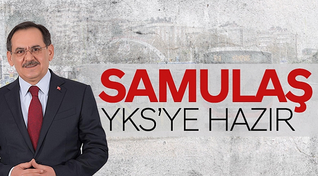 SAMULAŞ YKS’YE HAZIR