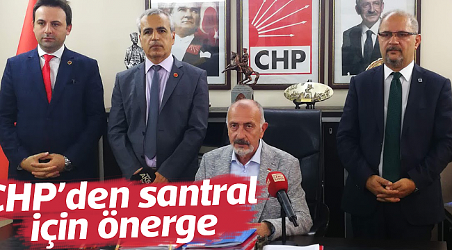 CHP’den santral için önerge