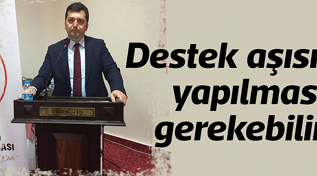 Destek aşısı yapılması gerekebilir