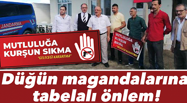 Düğün magandalarına tabelalı önlem!