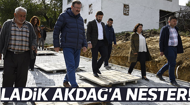LADİK AKDAĞ'A NEŞTER!