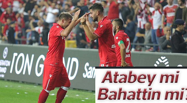 Atabey mi  Bahattin mi?