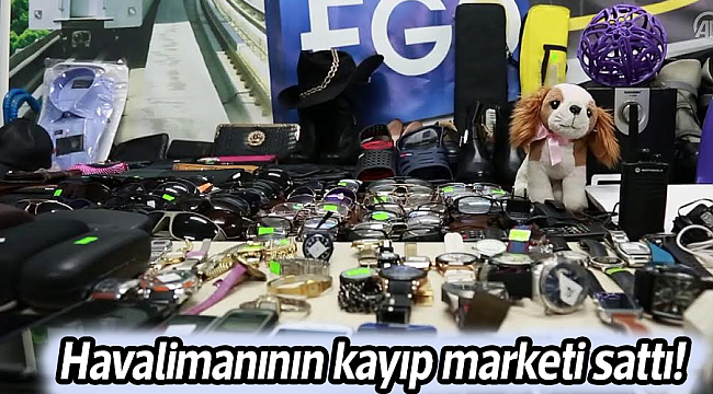 Havalimanının kayıp marketi sattı!