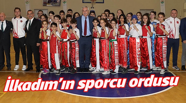 İLKADIM’IN SPORCU ORDUSU