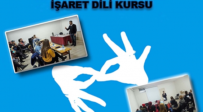 İşaret dilini öğreniyorlar