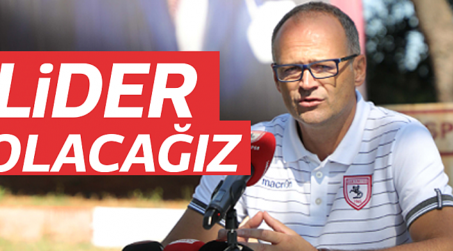 LİDER OLACAĞIZ