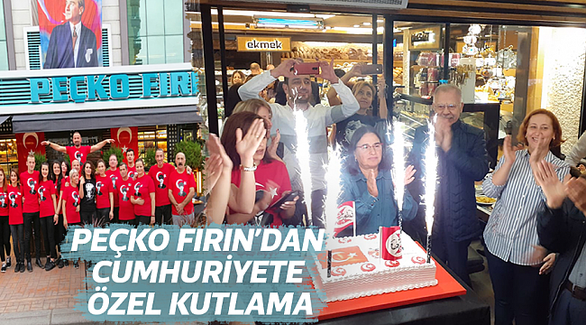 PEÇKO FIRIN’DAN  CUMHURİYETE  ÖZEL KUTLAMA