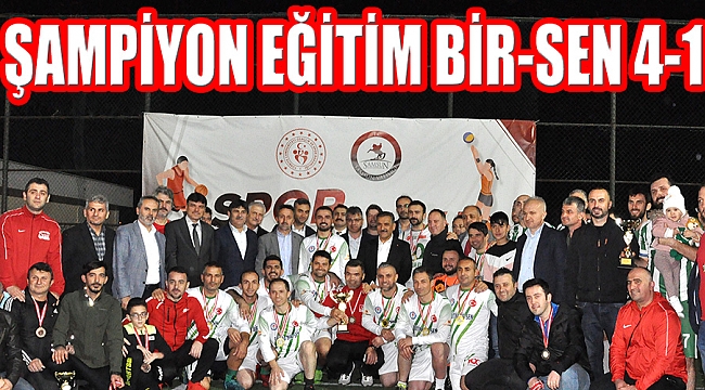 ŞAMPİYON EĞİTİM BİR-SEN 4-1