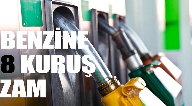 Benzine 8 kuruş zam