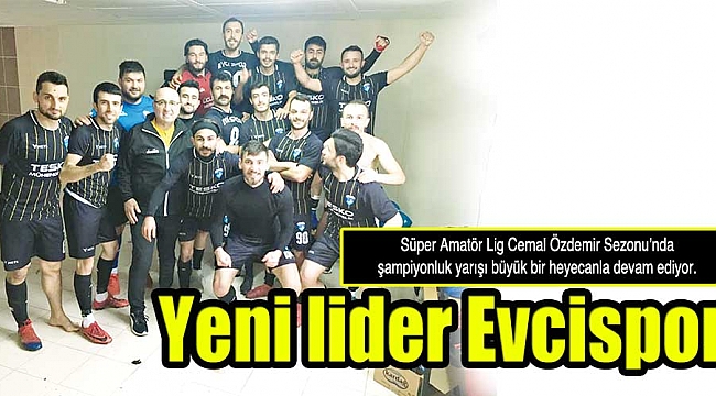 Yeni lider Evcispor