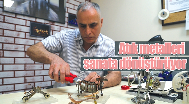 Atık metalleri sanata dönüştürüyor