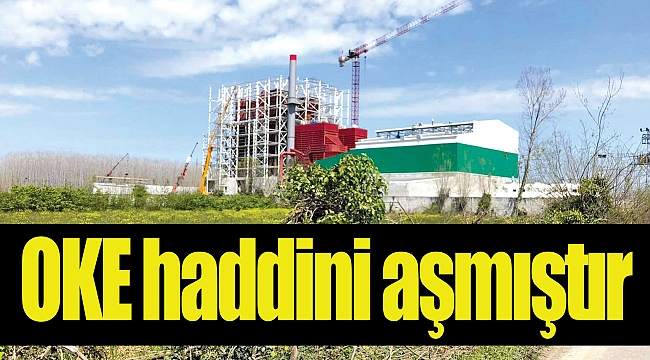 OKE haddini aşmıştır