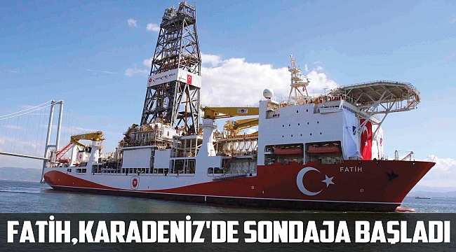 Fatih, Karadeniz'de sondaja başladı