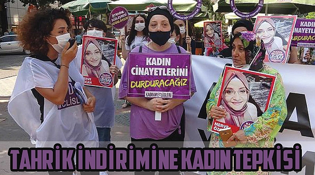 Tahrik indirimine kadın tepkisi 