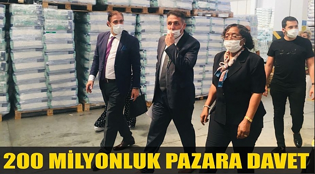 200 MİLYONLUK PAZARA DAVET