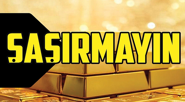 Altına şaşırmayın!