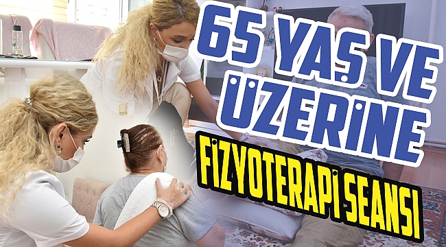 65 yaş ve üzerine fizyoterapi seansı