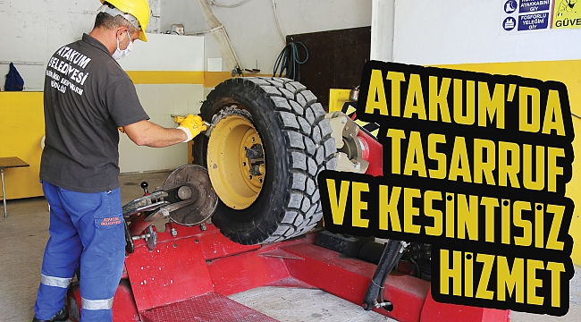 Atakum’da tasarruf ve kesintisiz hizmet