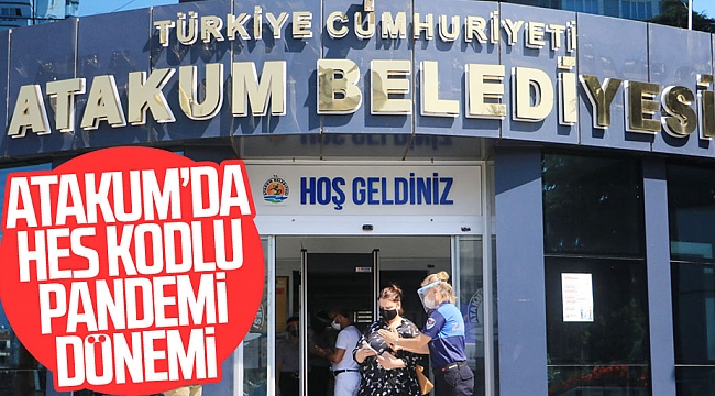 Atakum'dan HES kodlu pandemi önlemi