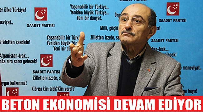 BETON EKONOMİSİ DEVAM EDİYOR