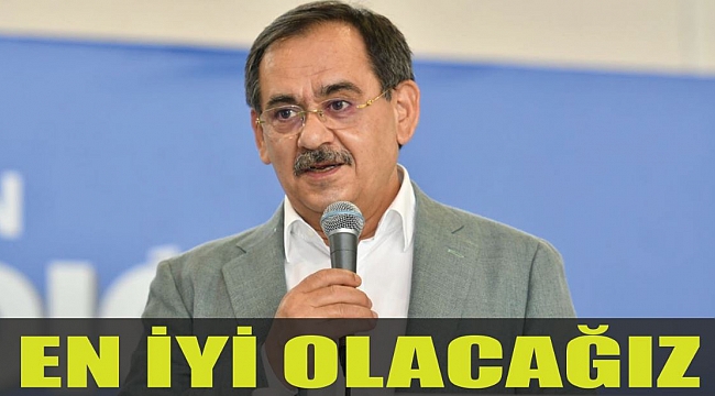 EN İYİ OLACAĞIZ