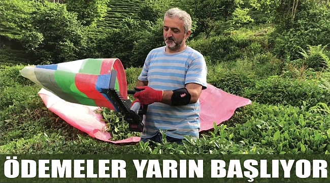 ÖDEMELER YARIN BAŞLIYOR