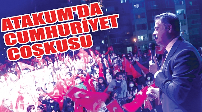 ATAKUM'DA CUMHURİYET COŞKUSU