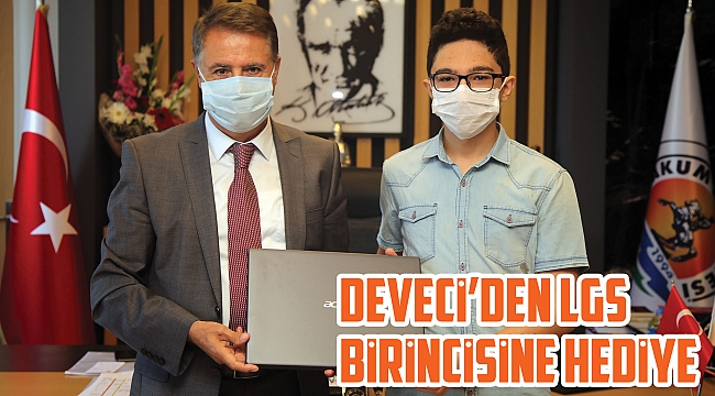 Deveci’den LGS birincisine hediye