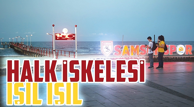 Halk İskelesi ışıl ışıl