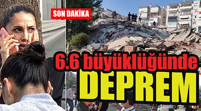 İzmir, Seferihisar'da 6.6 büyüklüğünde deprem