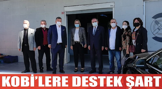 KOBİ’lere destek şart