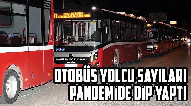 OTOBÜS YOLCU SAYILARI PANDEMİDE DİP YAPTI