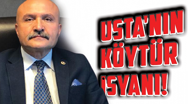 Usta'nın KÖYTÜR isyanı! 