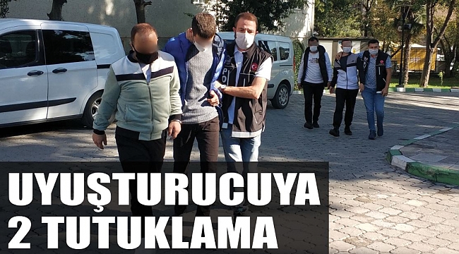 UYUŞTURUCUYA 2 TUTUKLAMA