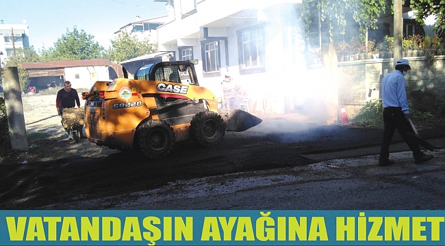 VATANDAŞIN AYAĞINA HİZMET