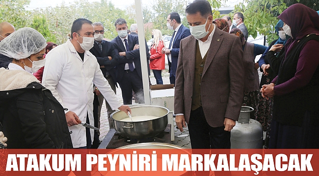 ATAKUM PEYNİRİ MARKALAŞACAK