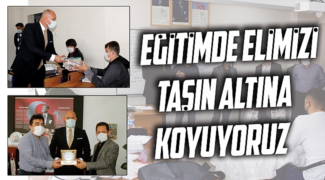 Eğitimde elimizi taşın altına koyuyoruz
