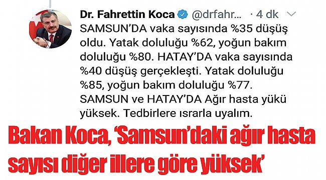 Bakan Koca, ‘Samsun’daki ağır hasta sayısı diğer illere göre yüksek’