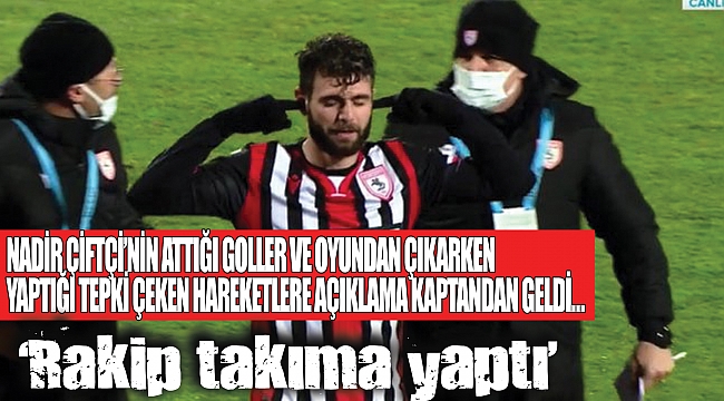 ‘Rakip takıma yaptı’