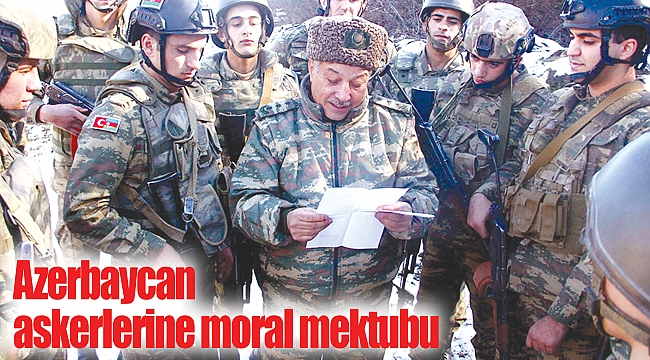 Azerbaycan askerlerine moral mektubu 