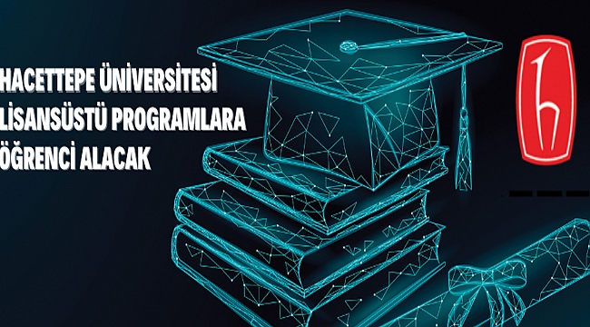 HACETTEPE ÜNİVERSİTESİ REKTÖRLÜĞÜNDEN
